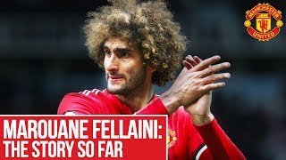 Marouane Fellaini Signs New Contract  The Story So Far [upl. by Htebarual149]