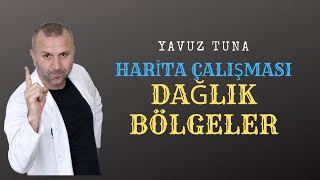 HARİTASI ÇALIŞMASI DAĞLIK BÖLGELER tytcoğrafya coğrafya harita haritaçalışması [upl. by Bove670]