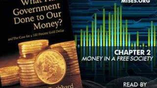 What Has Government Done to Our Money Chapter 2 [upl. by Annoerb493]