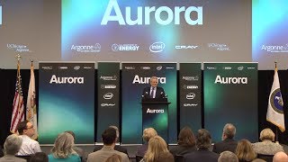 Aurora Announcement DOE announces Argonne to host nations first exascale system [upl. by Sileray]