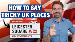 How to Pronounce 25 UK Difficult Places [upl. by Gilberto173]