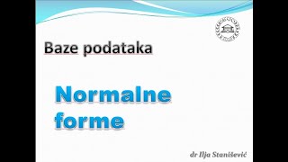 Normalne forme [upl. by Hearsh]