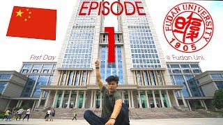 First Day at Fudan University SHANGHAI Study AVlog Episode 1 [upl. by Ulphia]