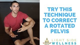 How To Fix A Rotated Pelvis [upl. by Aniri]