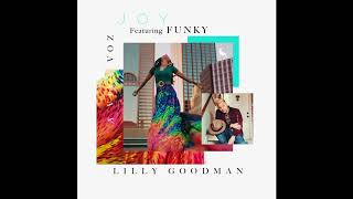 Joy  A Viva Voz  Lilly Goodman Video Oficial [upl. by Fiel]