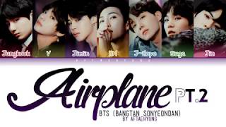 BTS 방탄소년단  Airplane pt2 Color Coded LyricsHanRomEng [upl. by Amapuna]