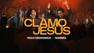 Paulo Cesar Baruk Marsena  Clamo Jesus I Speak Jesus [upl. by Mortensen]