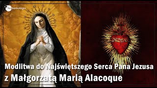 Różaniec i modlitwa do Najświętszego Serca Pana Jezusa z Małgorzatą Marią Alacoque BOLESNE [upl. by Clarisse]