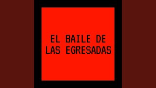 El Baile de las Egresadas [upl. by Zendah]