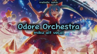 odore orchestra  hatsune miku alt vocals melodic sekai [upl. by Hselin]