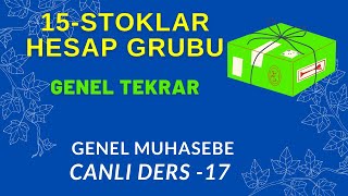 17DERS  15 STOKLAR Hesap Grubu Genel Tekrar [upl. by Cimah]