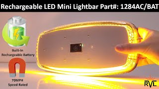 RVL  1284ACBAT  RECHARGEABLE LED Mini Lightbar [upl. by Pain896]