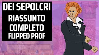 Dei sepolcri tutto trama completa riassunto [upl. by Ahsekim932]