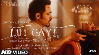 Gutty Mohabbat Main  Lut Gaye Song  Imran Hashmi  New Song  Jubin Mutual  TSeries [upl. by Cogn]