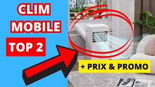 TOP 2 des meilleurs Clim Mobile en 2024  Comment et quel choisir test Conseils amp tuto qualité [upl. by Ahtibbat78]