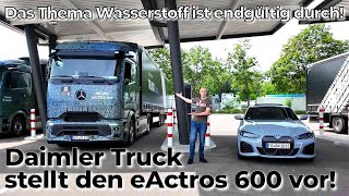 Das Thema Wasserstoff im Fernverkehr ist durch Mercedes Benz Trucks stellt den eActros 600 vor [upl. by Enutrof]