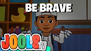 Be Brave Extended version  Kids Songs  Trap Nursery Rhymes by joolstv [upl. by Ahsiuqet]