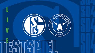 TESTSPIEL RELIVE  FC Schalke 04  FC Midtjylland [upl. by Ennovad317]