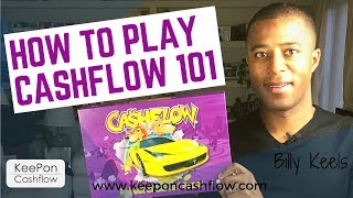 How to Play Cashflow 101  Understanding Why You Play Cashflow 101 [upl. by Frydman]