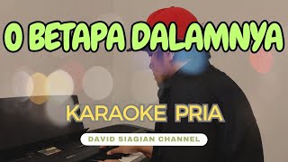 O Betapa Dalamnya KARAOKE Nada Pria F karaoke karaokerohani karaokerohanikristen [upl. by Ark]