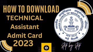 How to download ICMR Exam admit card 2023 step by step  big update [upl. by Trip]