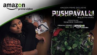 Pushpavalli  Trailer  Created by Sumukhi Suresh [upl. by Nalek]