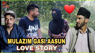 Mulazim Gasi Aasun  Love Story  Kashmiri Kalkharabs [upl. by Ades993]