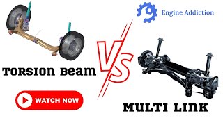 Torsion Beam Vs Multi Link Which One is Better [upl. by Allistir662]