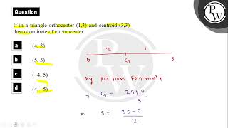 If in a triangle orthocenter 13 and centroid 33 then coordinate of circumcenterquotquothindiquotquot [upl. by Garlanda]