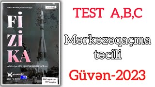 Mərkəzəqaçma təciliGüvən Fizika toplusu2023 Test ABC [upl. by Cort]