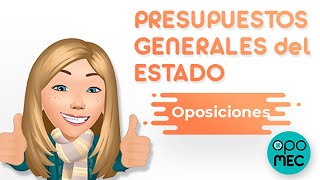 ❗PRESUPUESTOS GENERALES DEL ESTADO ❗oposiciones 🤩 con CARMEN ROCA [upl. by Eldwon503]