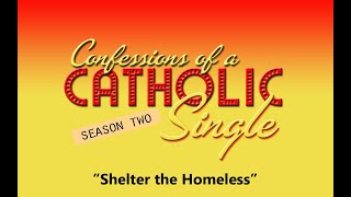 Confessions of a Catholic Single  Season 2 Ep 2 [upl. by Renard]