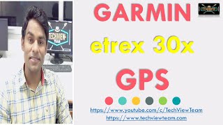 Garmin Etrax 30x GPS Guide  How to Use [upl. by Fidela374]