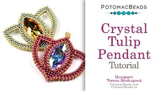 Crystal Tulip Pendant  DIY Jewelry Making Tutorial by PotomacBeads [upl. by Aarika439]