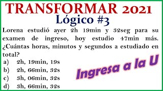 Simulador Examen TRANSFORMAR  Razonamiento LÓGICO  Ejercicio 3 [upl. by Sarah]