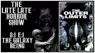 The Outer Limits  The Galaxy Being  Episode Review S1 E1 [upl. by Olumor130]