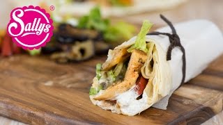 mediterrane Wraps mit Hähnchen und Gemüse  Sallys Welt [upl. by Aicnom]