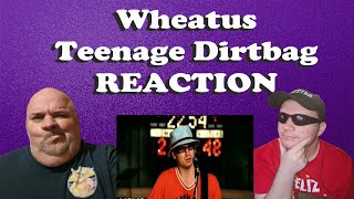 INTERESTING  Wheatus Teenage Dirtbag REACTION FIRST TIME HEARING [upl. by Yllah]