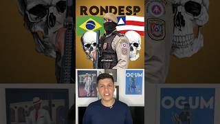 RONDESP a TROPA DE ELITE mais PERIGOSA do Brasil Felipe Dideus shorts [upl. by Annohsat704]