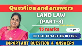 land Law 15 Marks Questions and answers 👍💯👍part 3llb exam llbnotes landlaw 4semester 💯👍🙏 [upl. by Ennaitsirhc830]