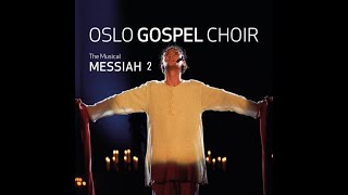 Oslo Gospel Choir Messiah 2 [upl. by Iy845]