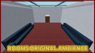 Roblox Rooms Original Ambience nicorocks5555 [upl. by Rehposirhc29]