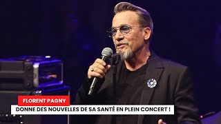 Florent Pagny bouleversé  ses confidences poignantes sur sa santé en plein concert [upl. by Eboh]