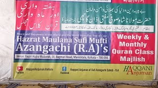 Weekly Quran Class Majlis Bagmari Kolkata 101223 [upl. by Fazeli]