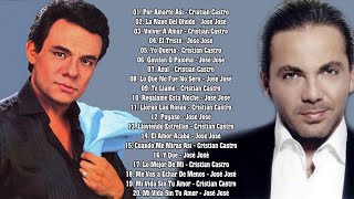 CRISTIAN CASTRO Y JOSÉ JOSÉ ÉXITOS SUS MEJORES ROMANTICÁS MÚSICA  20 GRANDES ÉXITOS [upl. by Kohler981]