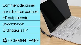 Comment dépanner un ordinateur portable HP qui présente un écran noir  Ordinateurs HP  HP Support [upl. by Segalman]