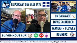 Le Podcast des Blue Jays 17 [upl. by Edson]