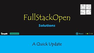 FullStackOpen  A Quick Update [upl. by Allimac]