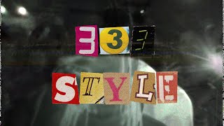 333style Official Visualiser [upl. by Nancey]