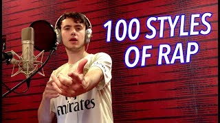 100 Styles of Rapping [upl. by Otaner]